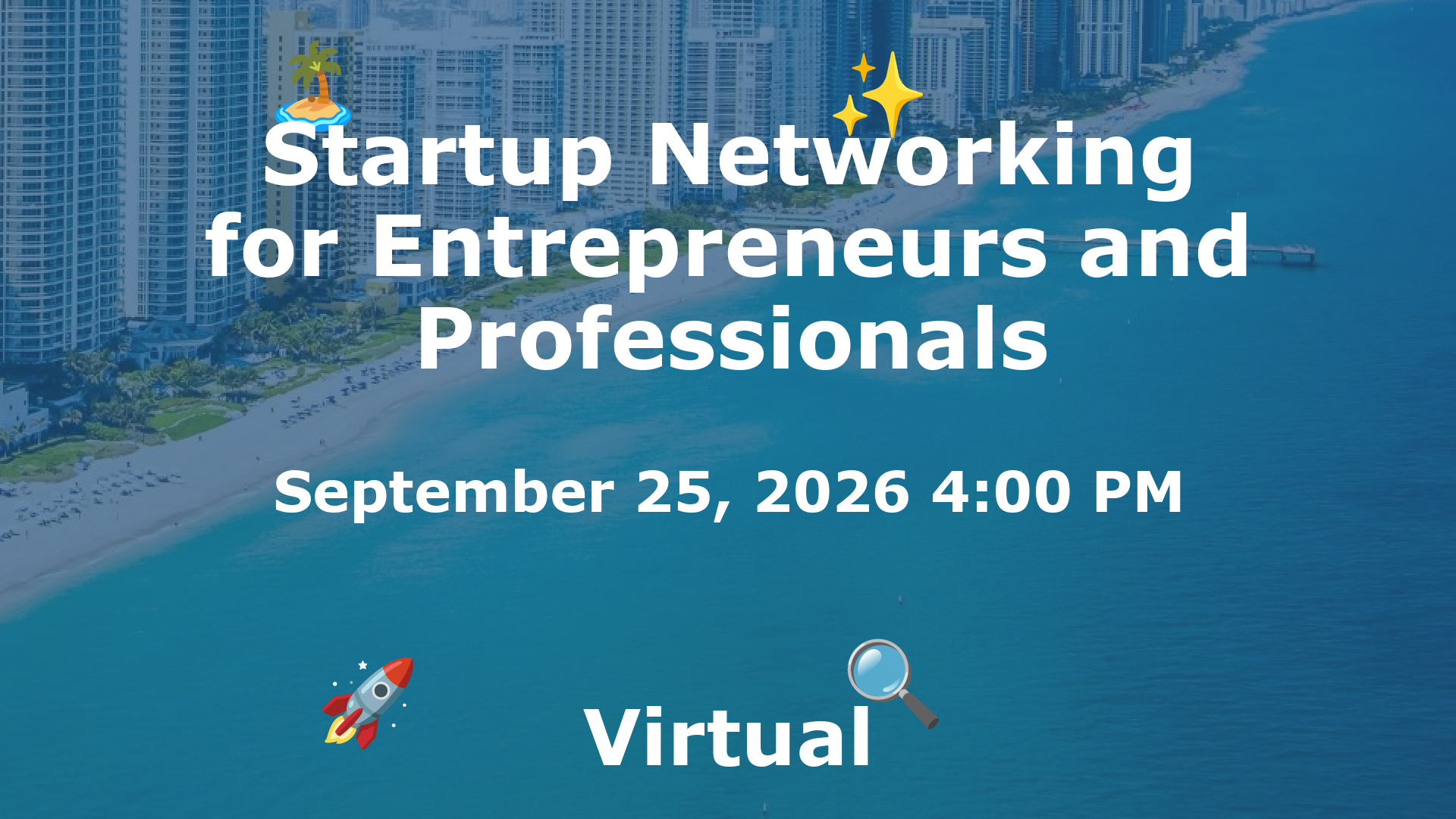 Startup Networking for Entrepreneurs and Professionals event image
